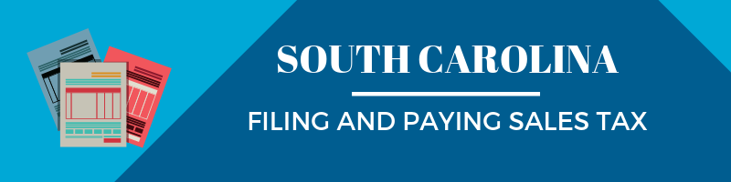 South Carolina Sales Tax Guide